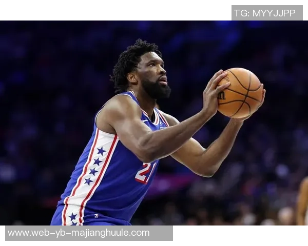 恩比德三节狂砍33分创赛季新高罚球表现出色助球队取胜 恩比德三节狂砍33分创赛季新高罚球表现出色助球队取胜